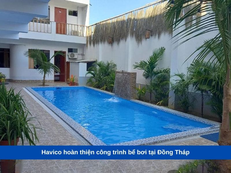 Havico hoàn thiện công trình bể bơi tại Đồng Tháp