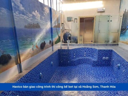 Havico bàn giao công trình thi công bể bơi tại xã Hoằng Sơn, Thanh Hóa