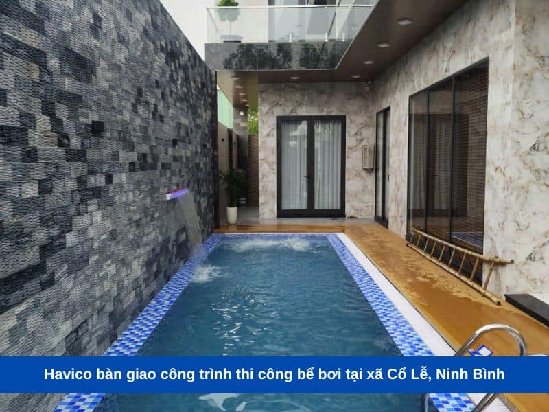 Havico bàn giao công trình thi công bể bơi tại xã Cổ Lễ, Ninh Bình
