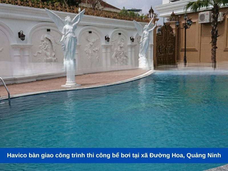 Havico bàn giao công trình thi công bể bơi tại Phường Âu Cơ, Tỉnh Phú Thọ