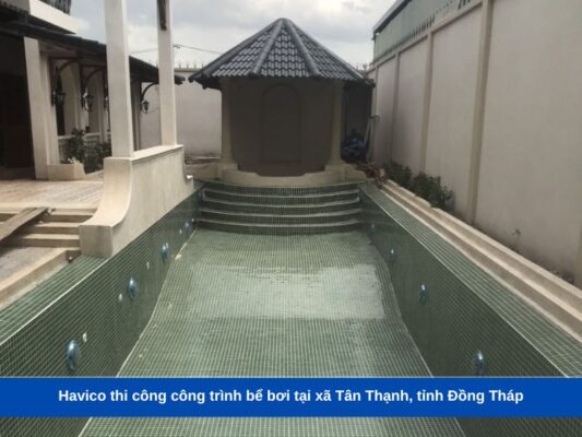 Havico thi công công trình bể bơi tại xã Tân Thạnh, tỉnh Đồng Tháp