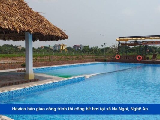 Havico bàn giao công trình thi công bể bơi tại xã Na Ngoi, Nghệ An