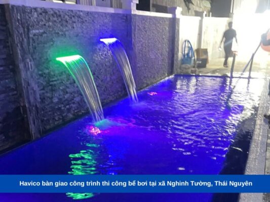 Havico bàn giao công trình thi công bể bơi tại xã Nghinh Tường
