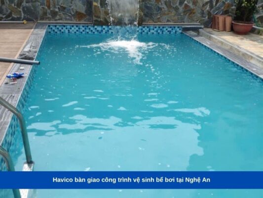 Havico bàn giao công trình vệ sinh bể bơi tại Nghệ An