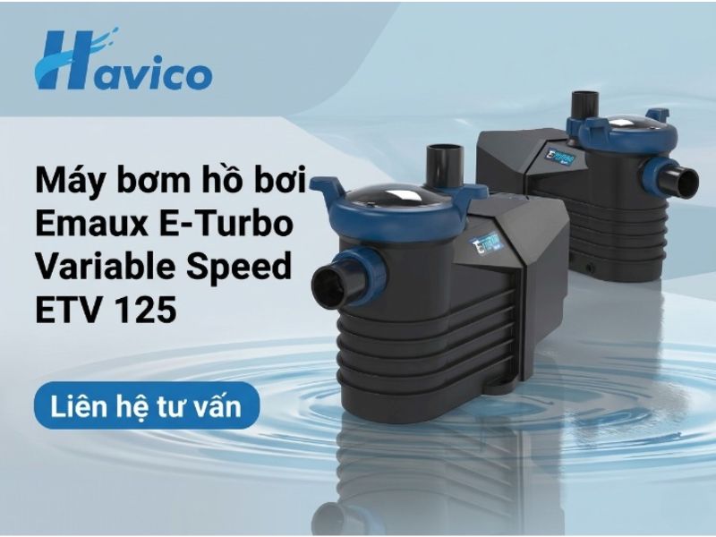 Máy bơm hồ bơi Emaux E-Turbo Variable Speed ETV 125