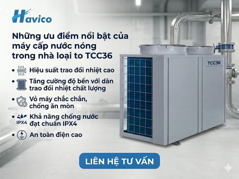 Máy cấp nước nóng trong nhà loại to TCC36