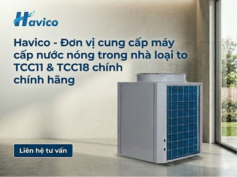 máy cấp nước nóng trong nhà loại to TCC11 & TCC18
